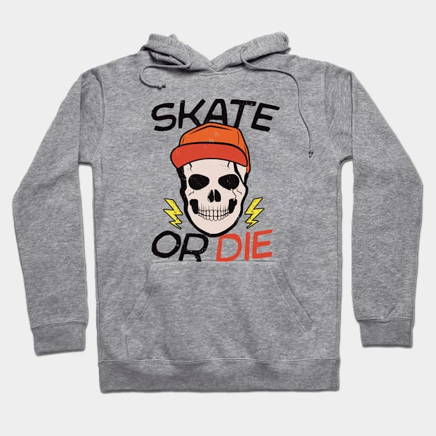 Vintage Skater // Skate or Die Hoodie by SLAG_Creative